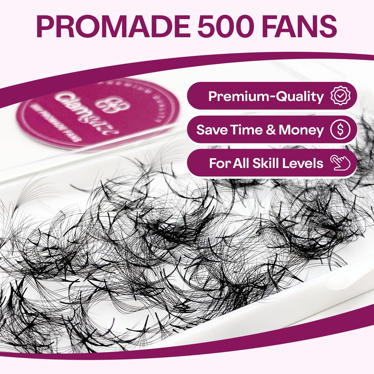 GLAMGAZE 500 Promade Fans – Premium Premade Lash Fans for Volume Lashes (3D–16D, CC/DC Curl, 0.05–0.07mm, 8–17mm)