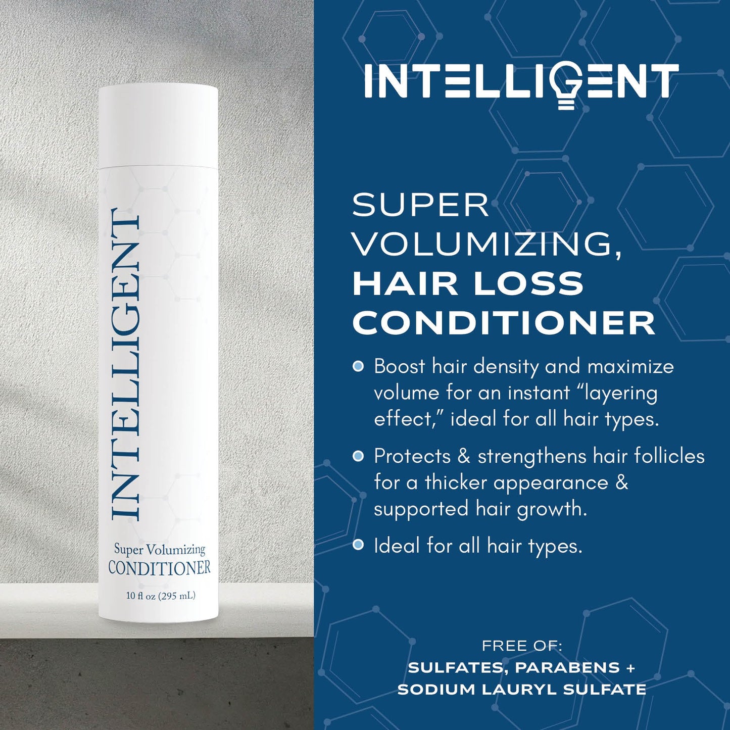 Intelligent Shop – Intelligent Super Volumizing Hair Loss Conditioner | Strengthen Weakened Hair & Maximize Volume | All Hair Types | 10 fl oz