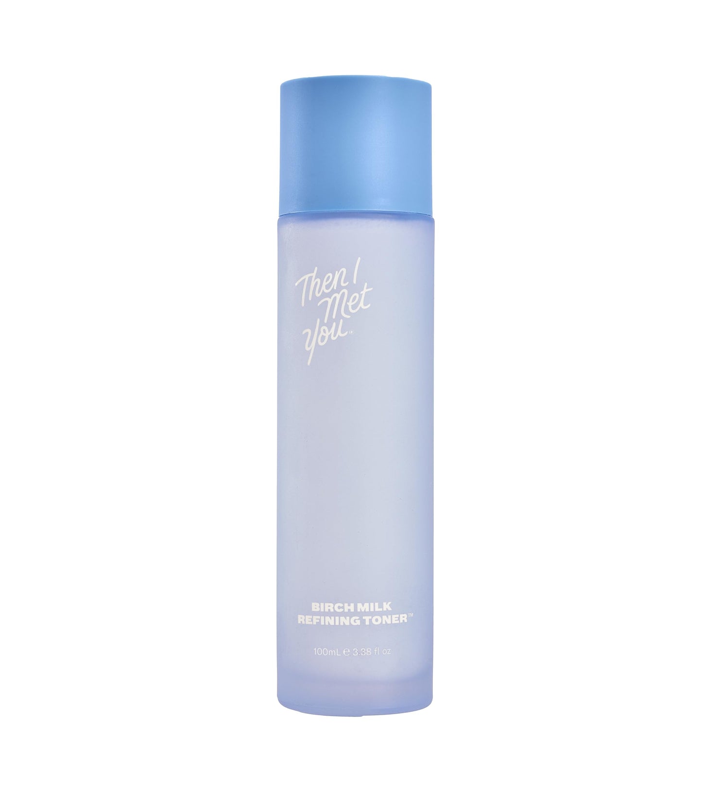 Then I Met You Birch Milk Refining Toner — Hydrating Milky Exfoliant