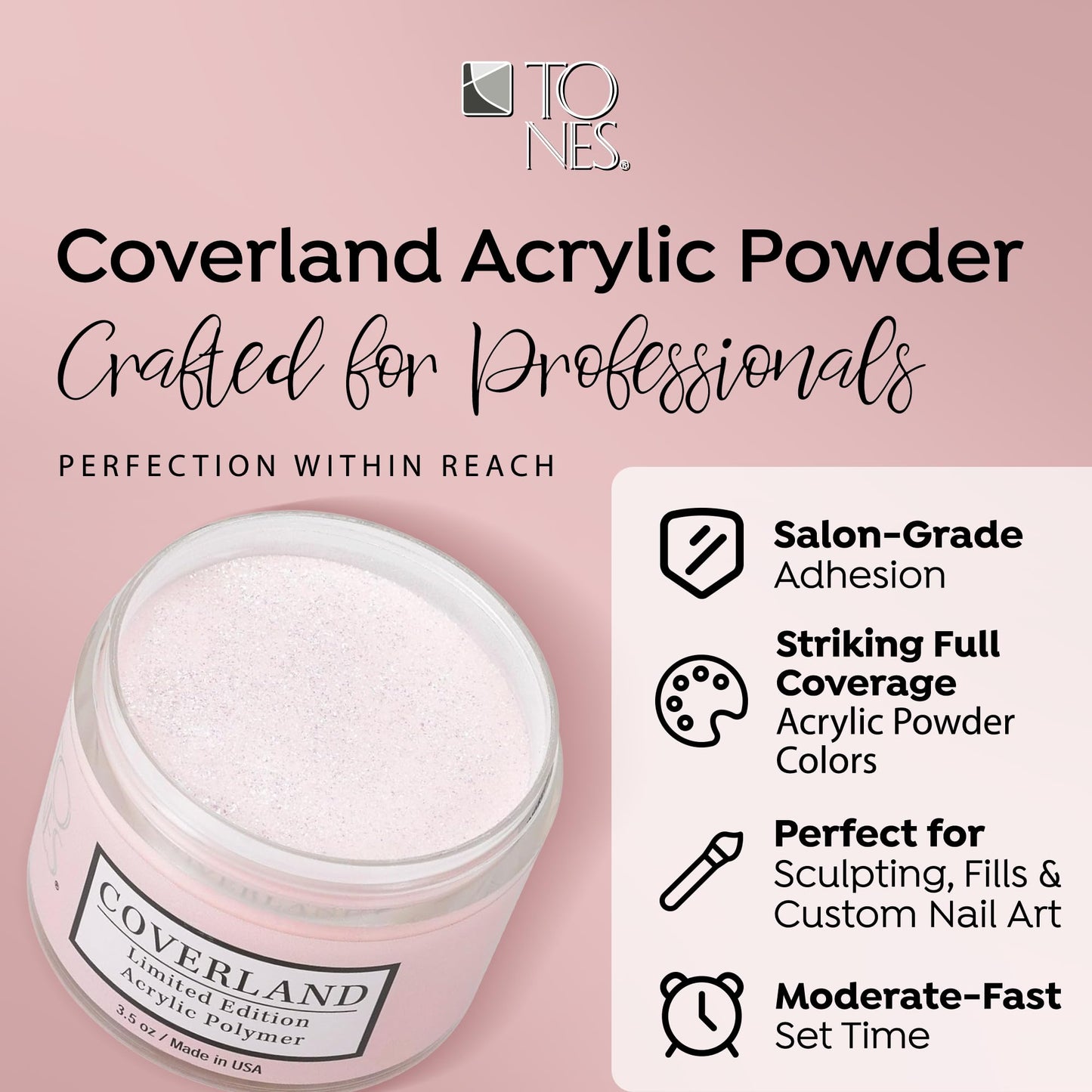 TONES Coverland Acrylic Powder Petite Goyave – Limited Edition, Long-Lasting, Bubble-Free